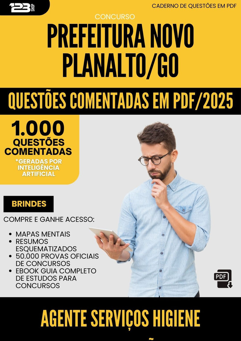1000 Questões Comentadas para Concurso Agente Servicos Higiene Alimentacao da Prefeitura Novo Planalto Go 2025 - 1000 Questões