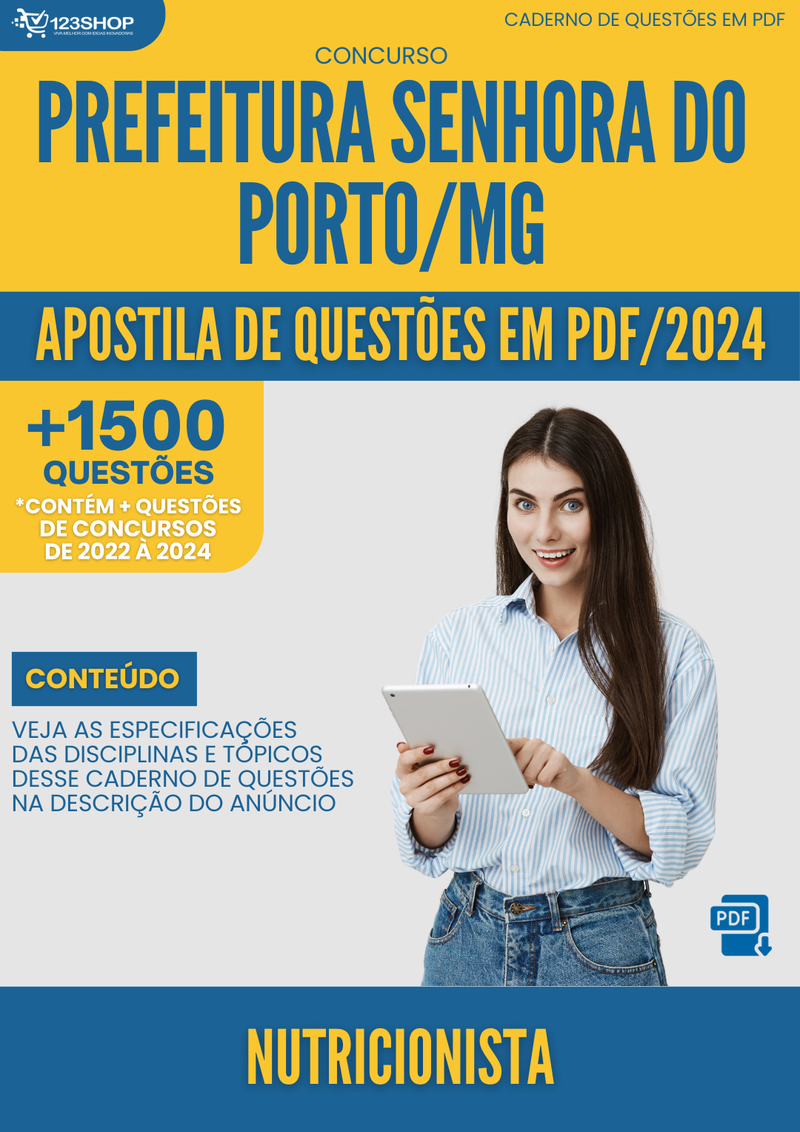 Apostila de Questões para Concurso Prefeitura Senhora Porto MG 2024 Nutricionista - Mais de 1.500 Questões | loja123shop