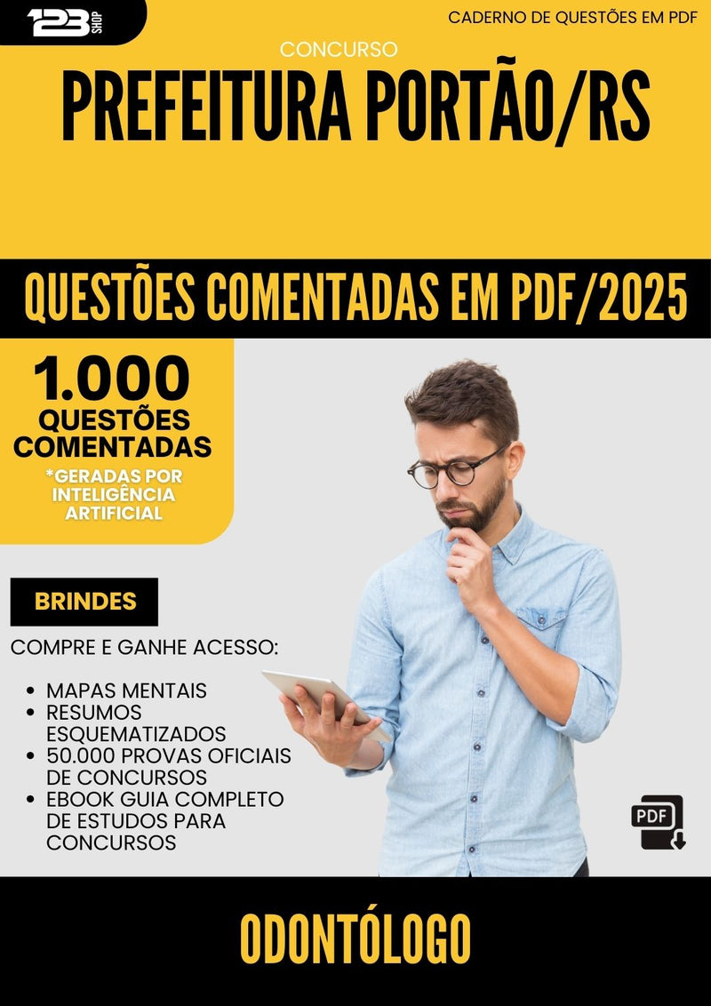 1000 Questões Comentadas para Concurso Odontologo da Prefeitura Portao Rs 2025 - 1000 Questões