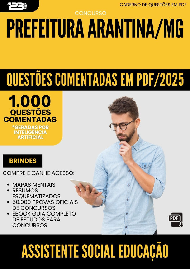1000 Questões Comentadas para Concurso Assistente Social Educacao da Prefeitura Arantina Mg 2025 - 1000 Questões