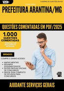 1000 Questões Comentadas para Concurso Ajudante Servicos Gerais da Prefeitura Arantina Mg 2025 - 1000 Questões