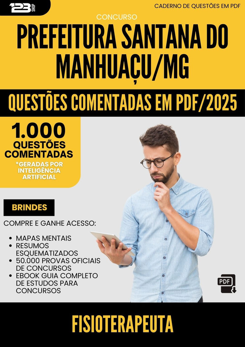 1000 Questões Comentadas para Concurso Fisioterapeuta Santana Do da Prefeitura Manhuacu Mg 2025 - 1000 Questões