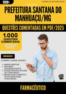 1000 Questões Comentadas para Concurso Farmaceutico Santana Do da Prefeitura Manhuacu Mg 2025 - 1000 Questões