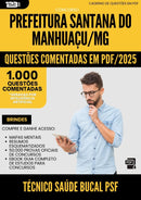 1000 Questões Comentadas para Concurso Tecnico Saude Bucal Psf Santana Do da Prefeitura Manhuacu Mg 2025 - 1000 Questões