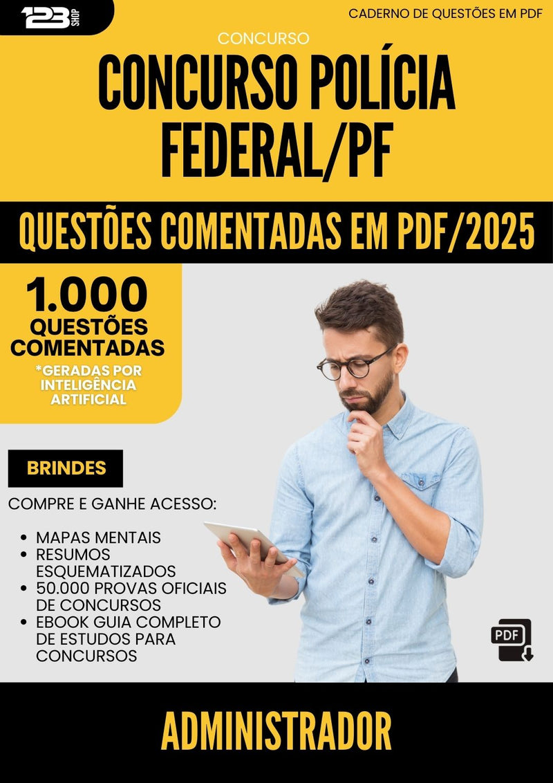 1000 Questões Comentadas para Concurso Policia Federal Pf 2025 Administrador - 1000 Questões