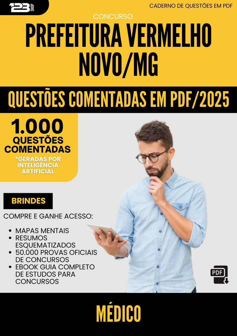 1000 Questões Comentadas para Concurso Medico da Prefeitura Vermelho Novo Mg 2025 - 1000 Questões