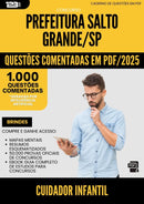 1000 Questões Comentadas para Concurso Cuidador Infantil da Prefeitura Salto Grande Sp 2025 - 1000 Questões
