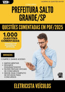 1000 Questões Comentadas para Concurso Eletricista De Veiculos da Prefeitura Salto Grande Sp 2025 - 1000 Questões