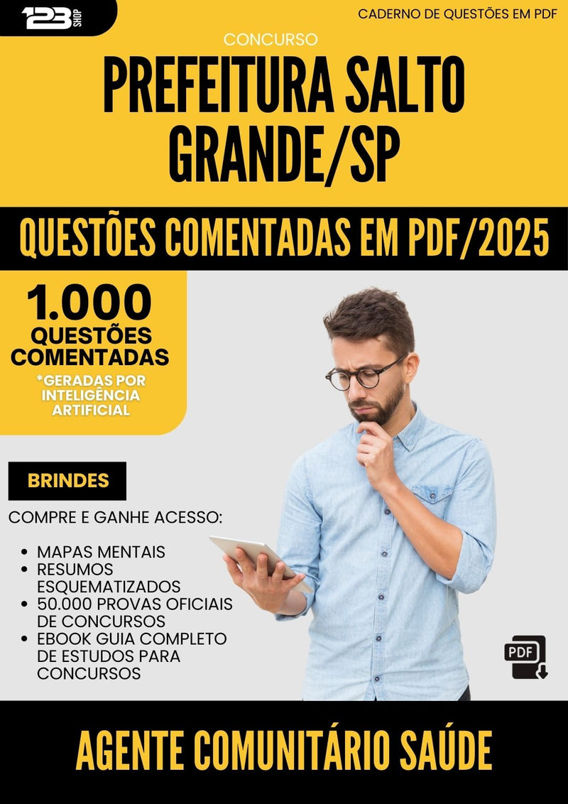 1000 Questões Comentadas para Concurso Agente Comunitario De Saude da Prefeitura Salto Grande Sp 2025 - 1000 Questões
