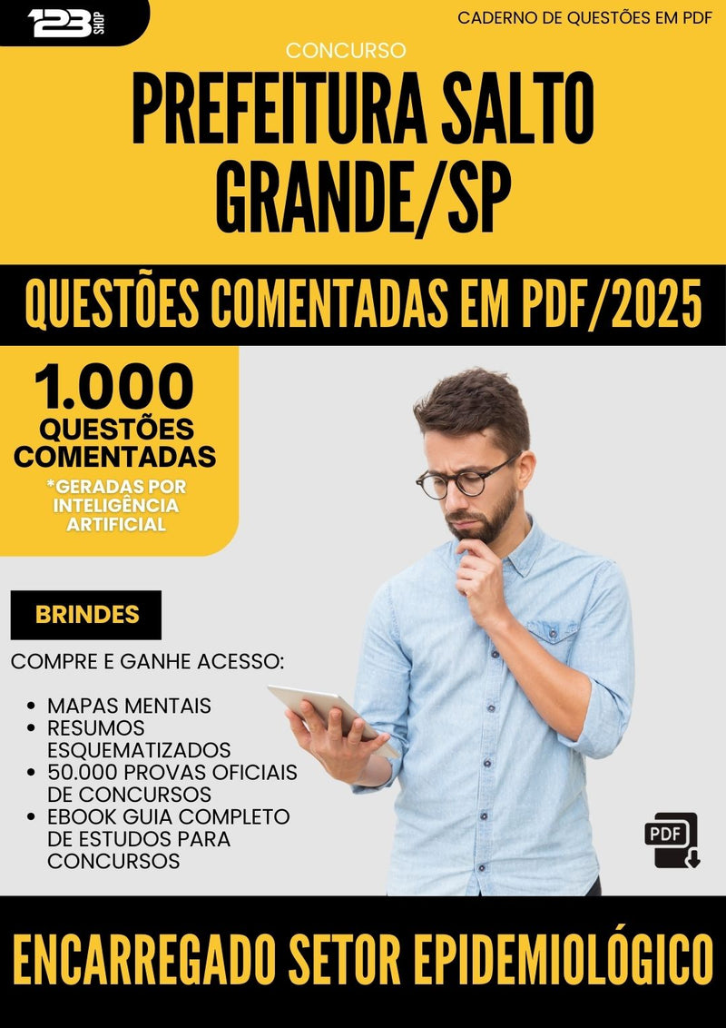 1000 Questões Comentadas para Concurso Encarregado Do Setor Epidemiologico da Prefeitura Salto Grande Sp 2025 - 1000 Questões