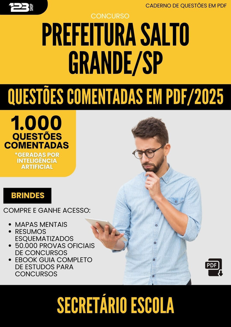1000 Questões Comentadas para Concurso Secretario De Escola da Prefeitura Salto Grande Sp 2025 - 1000 Questões