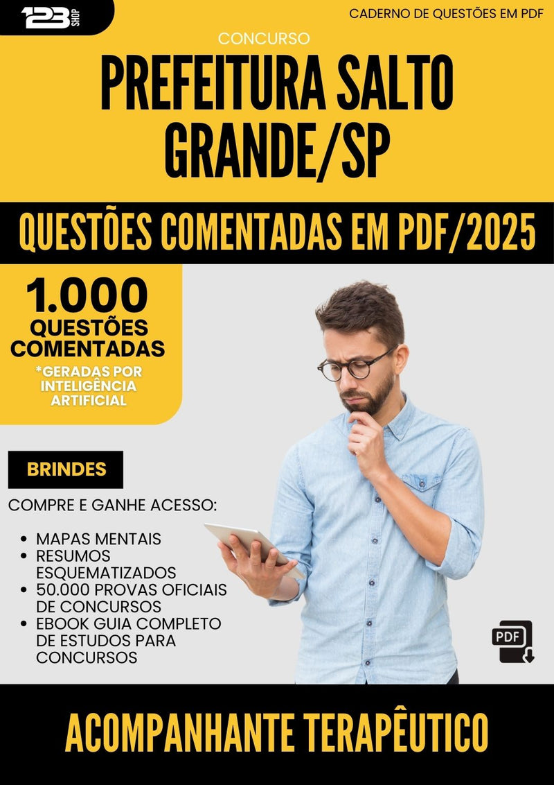 1000 Questões Comentadas para Concurso Acompanhante Terapeutico da Prefeitura Salto Grande Sp 2025 - 1000 Questões
