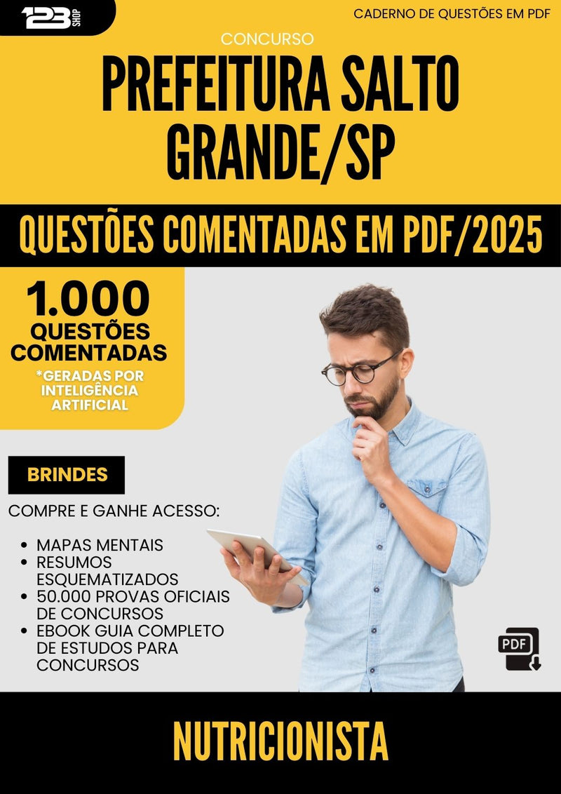 1000 Questões Comentadas para Concurso Nutricionista da Prefeitura Salto Grande Sp 2025 - 1000 Questões