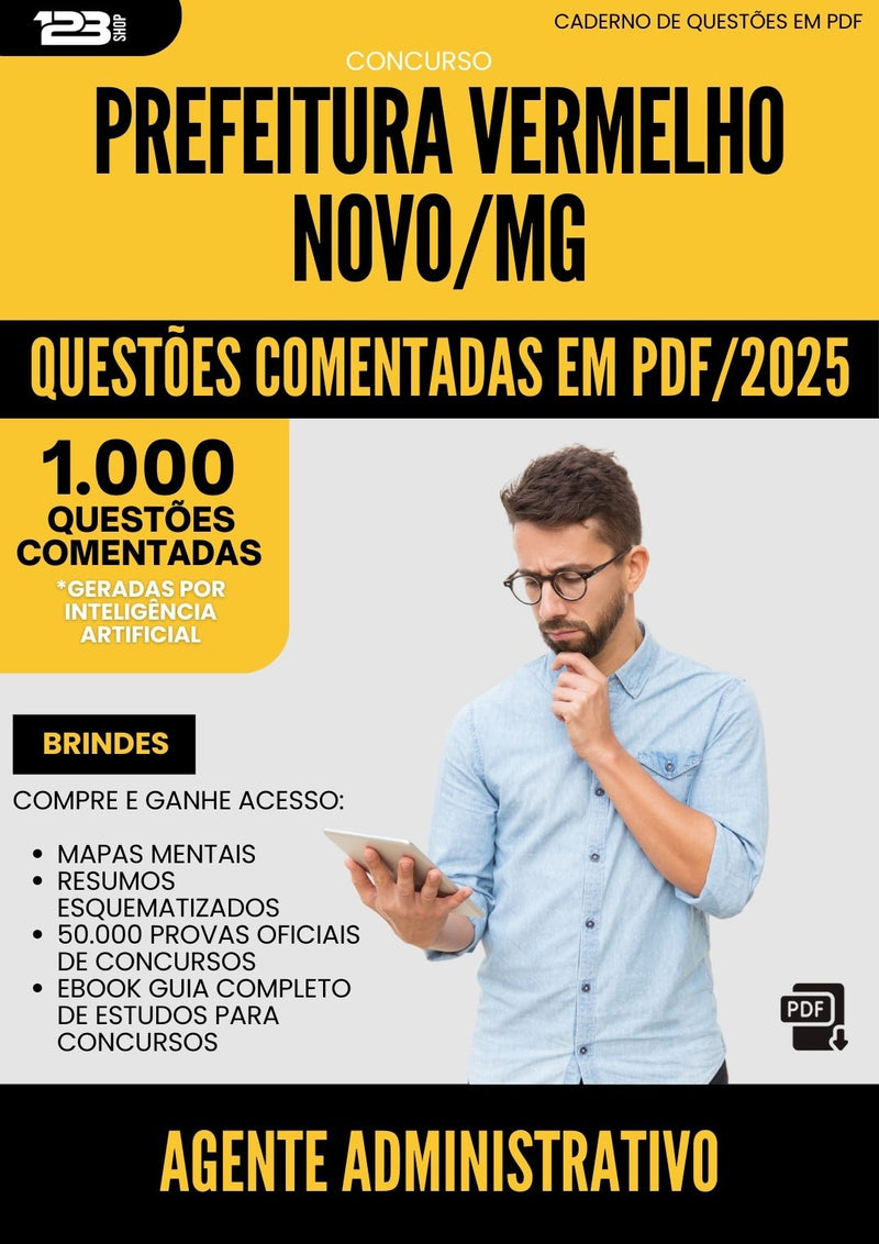 1000 Questões Comentadas para Concurso Agente Administrativo da Prefeitura Vermelho Novo Mg 2025 - 1000 Questões