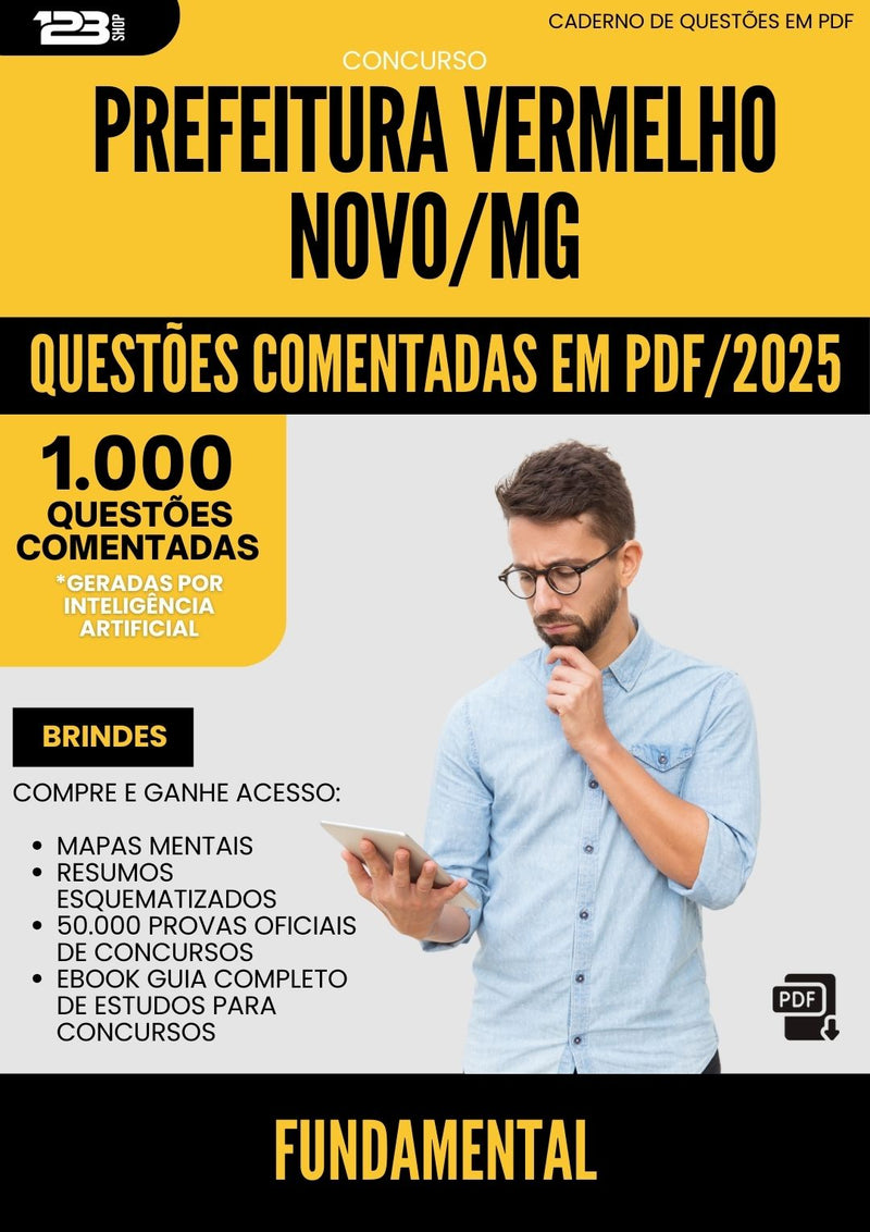 1000 Questões Comentadas para Concurso Fundamental da Prefeitura Vermelho Novo Mg 2025 - 1000 Questões