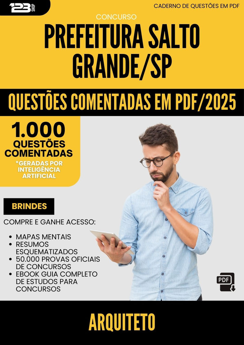 1000 Questões Comentadas para Concurso Arquiteto da Prefeitura Salto Grande Sp 2025 - 1000 Questões