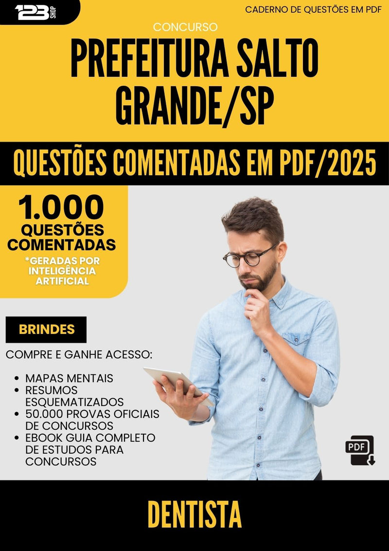 1000 Questões Comentadas para Concurso Dentista da Prefeitura Salto Grande Sp 2025 - 1000 Questões