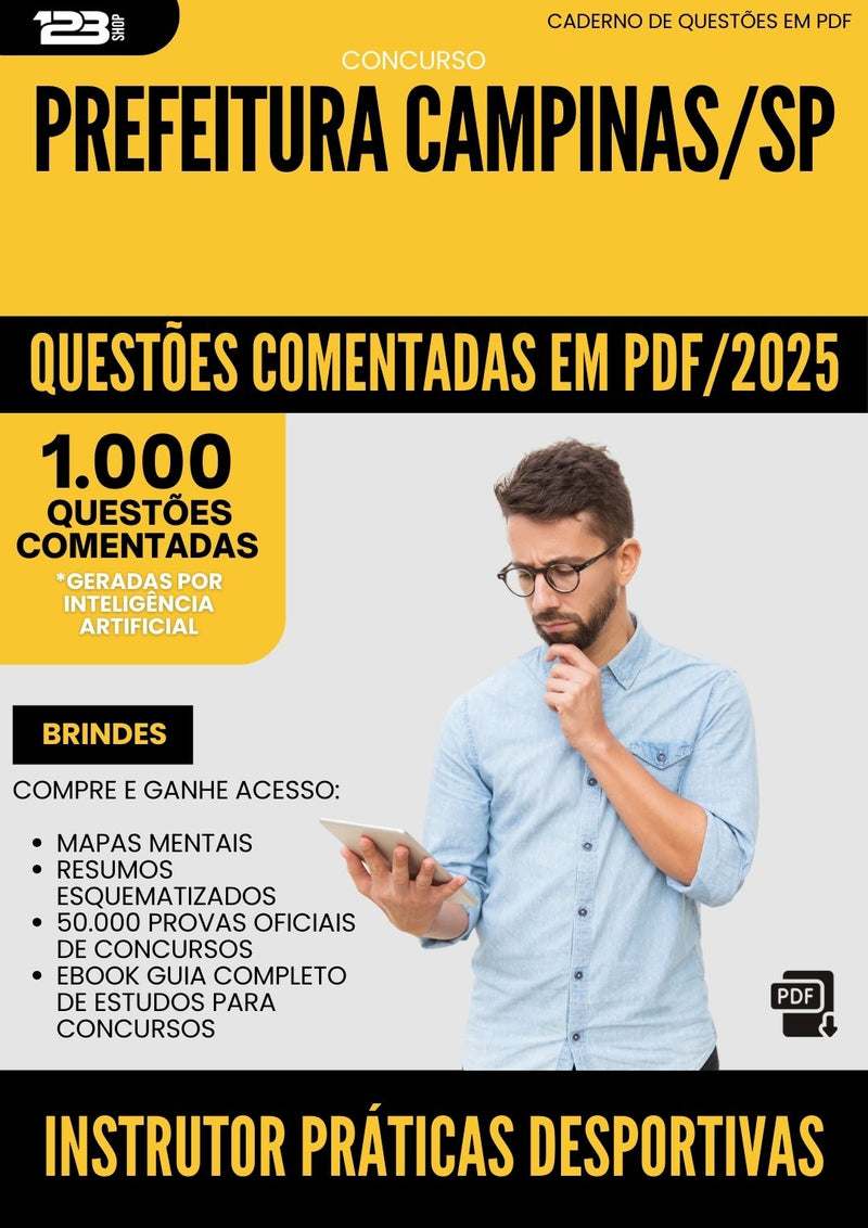 1000 Questões Comentadas para Concurso Instrutor De Praticas Desportivas da Prefeitura Campinas Sp 2025 - 1000 Questões