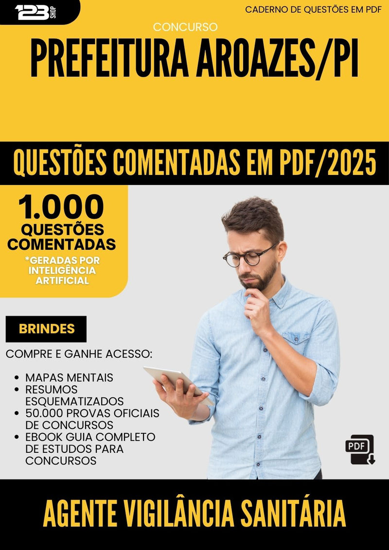1000 Questões Comentadas para Concurso Agente De Vigilancia Sanitaria da Prefeitura Aroazes Pi 2025 - 1000 Questões