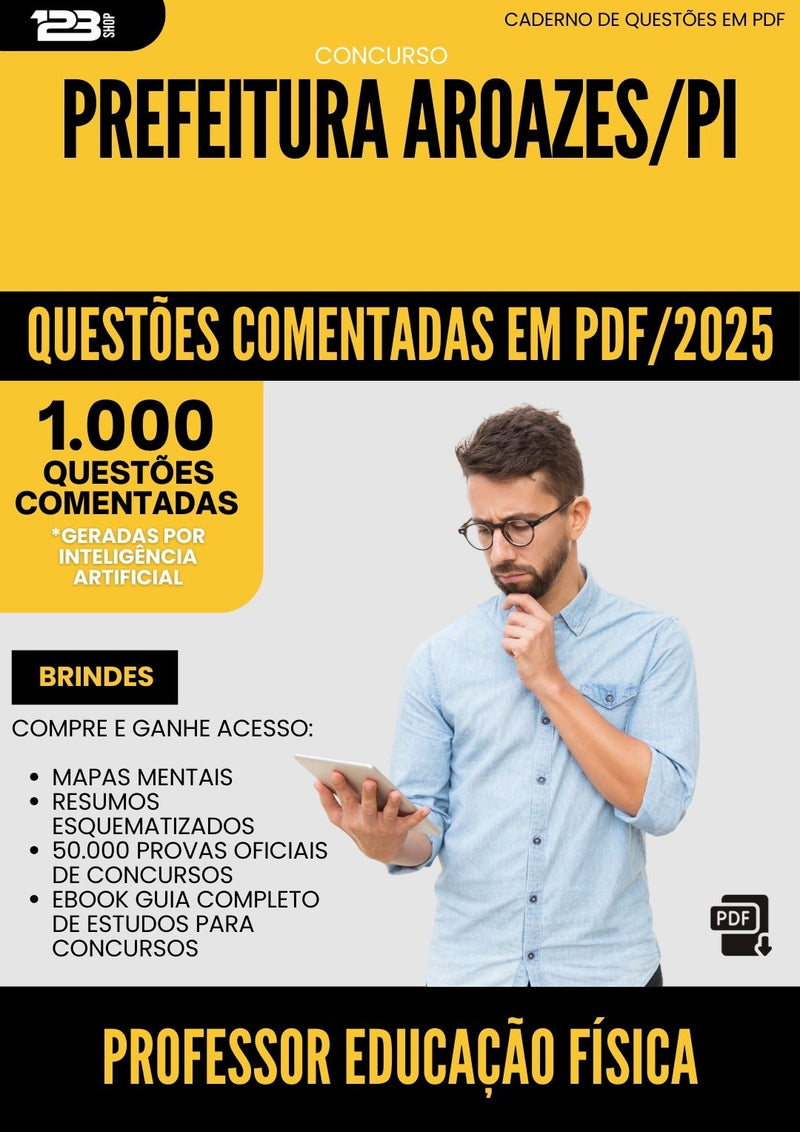 1000 Questões Comentadas para Concurso Professor De Educacao Fisica da Prefeitura Aroazes Pi 2025 - 1000 Questões