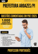1000 Questões Comentadas para Concurso Professor De Portugues da Prefeitura Aroazes Pi 2025 - 1000 Questões
