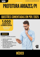 1000 Questões Comentadas para Concurso Medico da Prefeitura Aroazes Pi 2025 - 1000 Questões