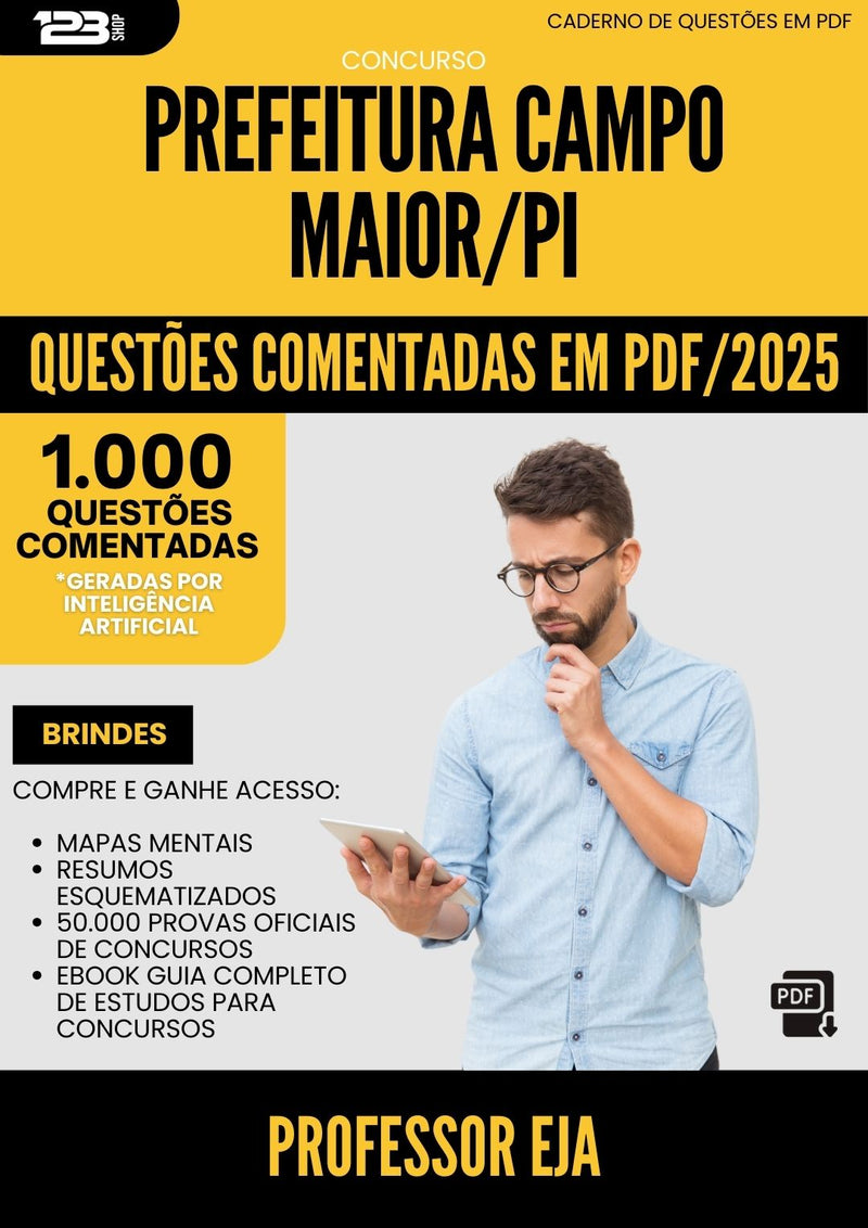 1000 Questões Comentadas para Concurso Professor Eja da Prefeitura Campo Maior Pi 2025 - 1000 Questões
