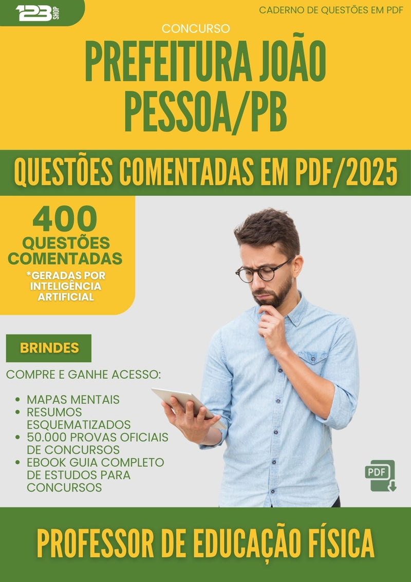 400 Questões Comentadas para Concurso Professor De Educacao Fisica Sme da Prefeitura Joao Pessoa Pb 2025 - 200 Questões