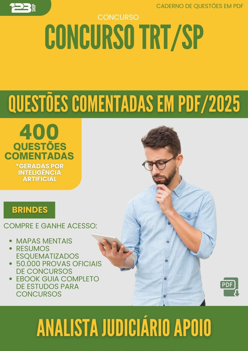 400 Questões Comentadas para Concurso Analista Judiciario Apoio Especializado Servico Social Trt Sp 2025 - 200 Questões
