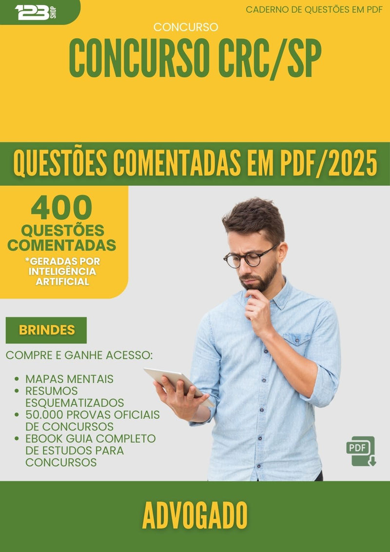 400 Questões Comentadas para Concurso Advogado Crc Sp 2025 - 200 Questões