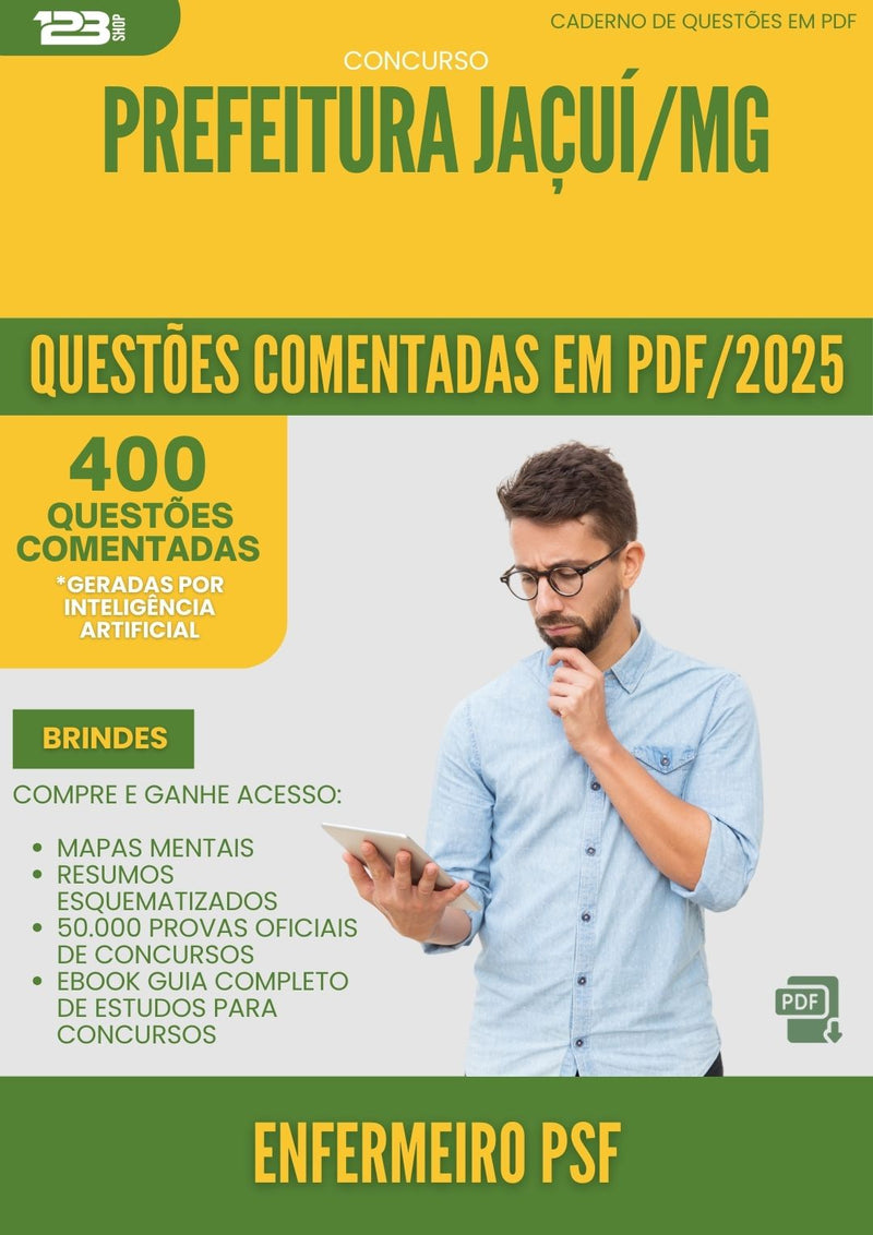 400 Questões Comentadas para Concurso Enfermeiro Psf da Prefeitura Jacui Mg 2025 - 200 Questões