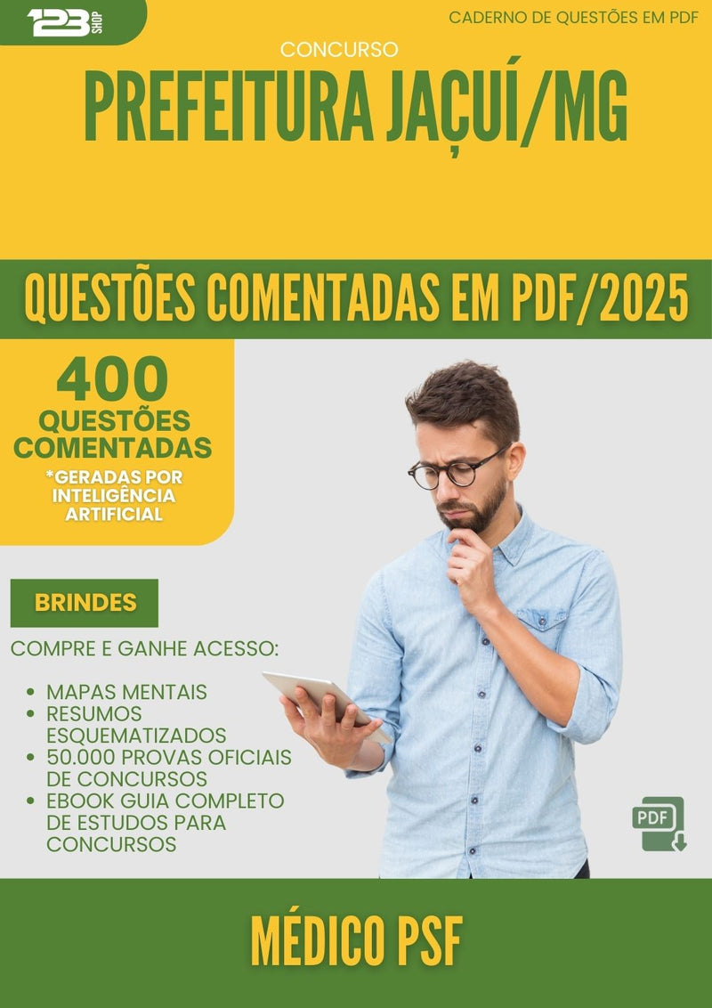 400 Questões Comentadas para Concurso Medico Psf da Prefeitura Jacui Mg 2025 - 200 Questões