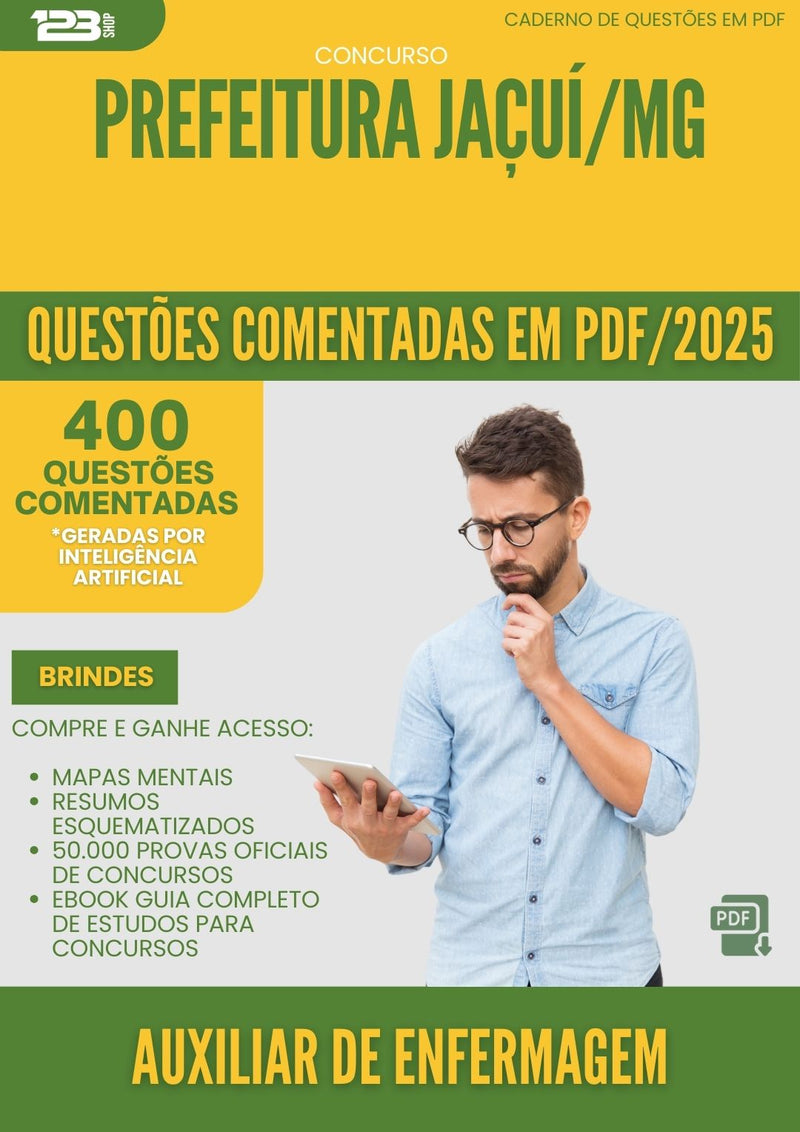 400 Questões Comentadas para Concurso Auxiliar De Enfermagem da Prefeitura Jacui Mg 2025 - 200 Questões