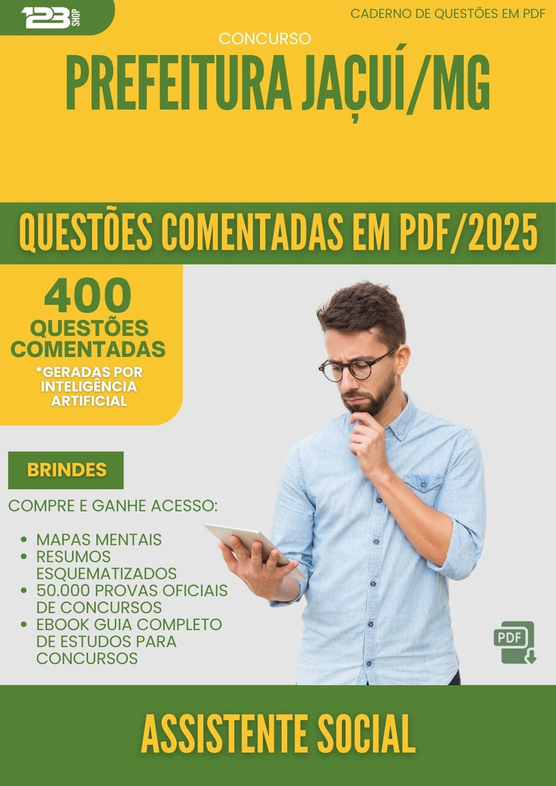 400 Questões Comentadas para Concurso Assistente Social da Prefeitura Jacui Mg 2025 - 200 Questões