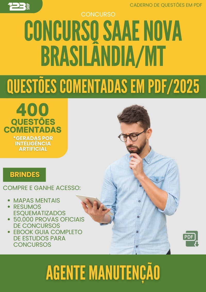 400 Questões Comentadas para Concurso Agente Manutencao Saae Nova da Prefeitura Brasilandia Mt 2025 - 200 Questões