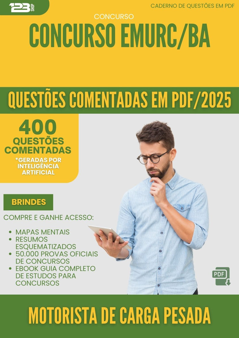 400 Questões Comentadas para Concurso Motorista De Carga Pesada Emurc Ba 2025 - 200 Questões