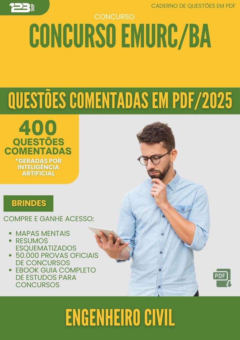 400 Questões Comentadas para Concurso Engenheiro Civil Emurc Ba 2025 - 200 Questões