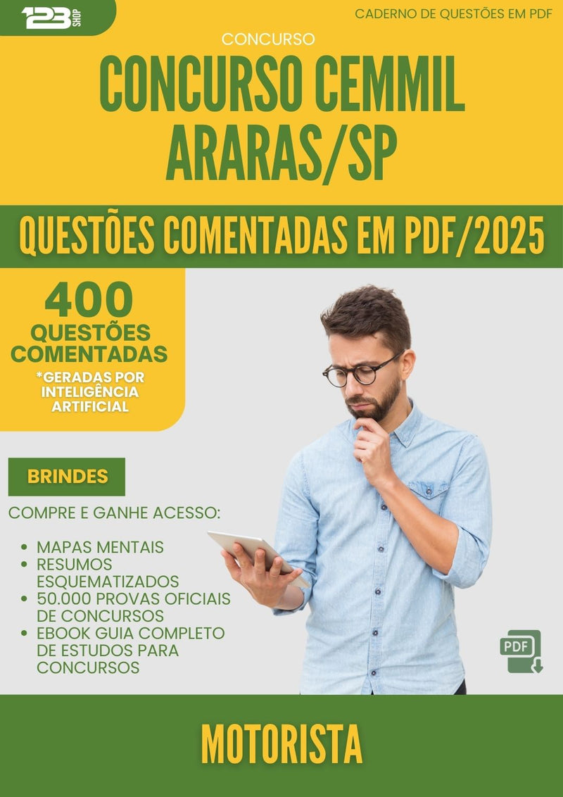 400 Questões Comentadas para Concurso Motorista Cemmil da Prefeitura Araras Sp 2025 - 200 Questões
