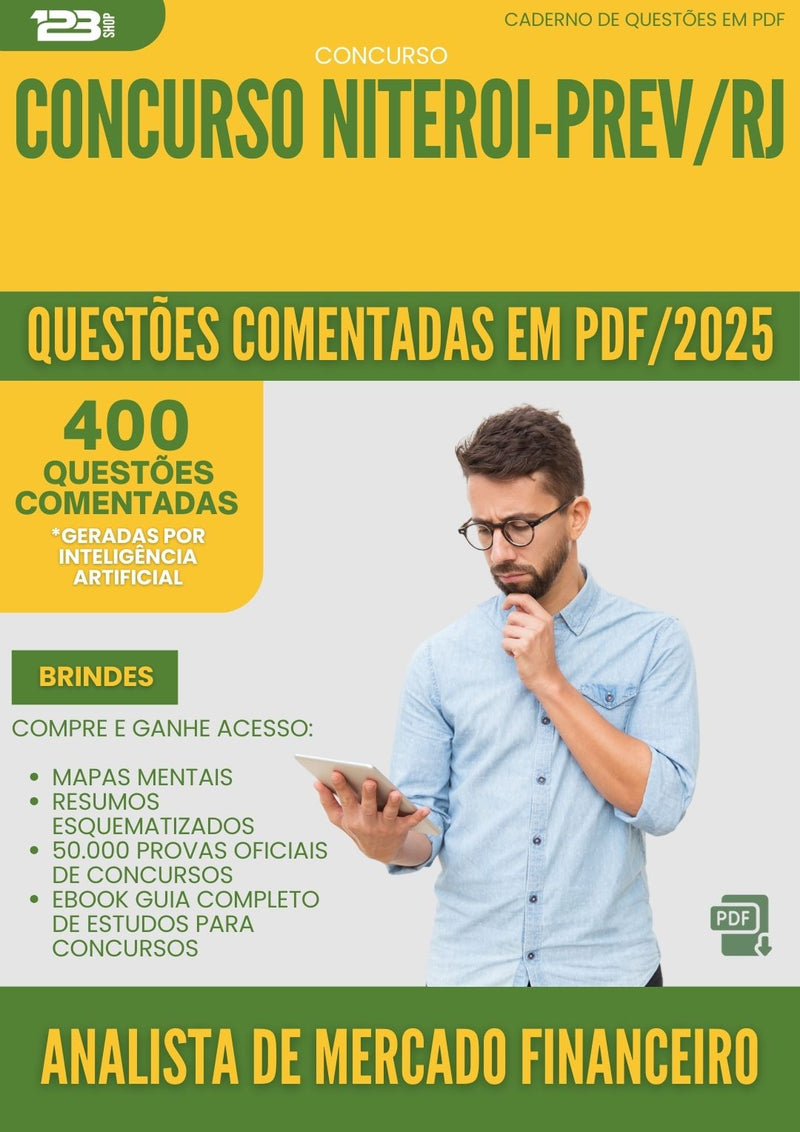 400 Questões Comentadas para Concurso Analista De Mercado Financeiro da Prefeitura Niteroi Prev Rj 2025 - 200 Questões