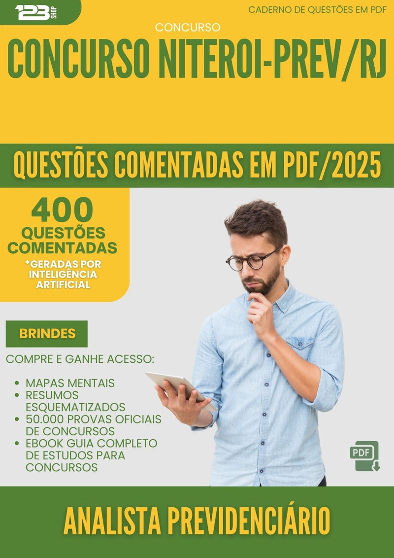 400 Questões Comentadas para Concurso Analista Previdenciario da Prefeitura Niteroi Prev Rj 2025 - 200 Questões