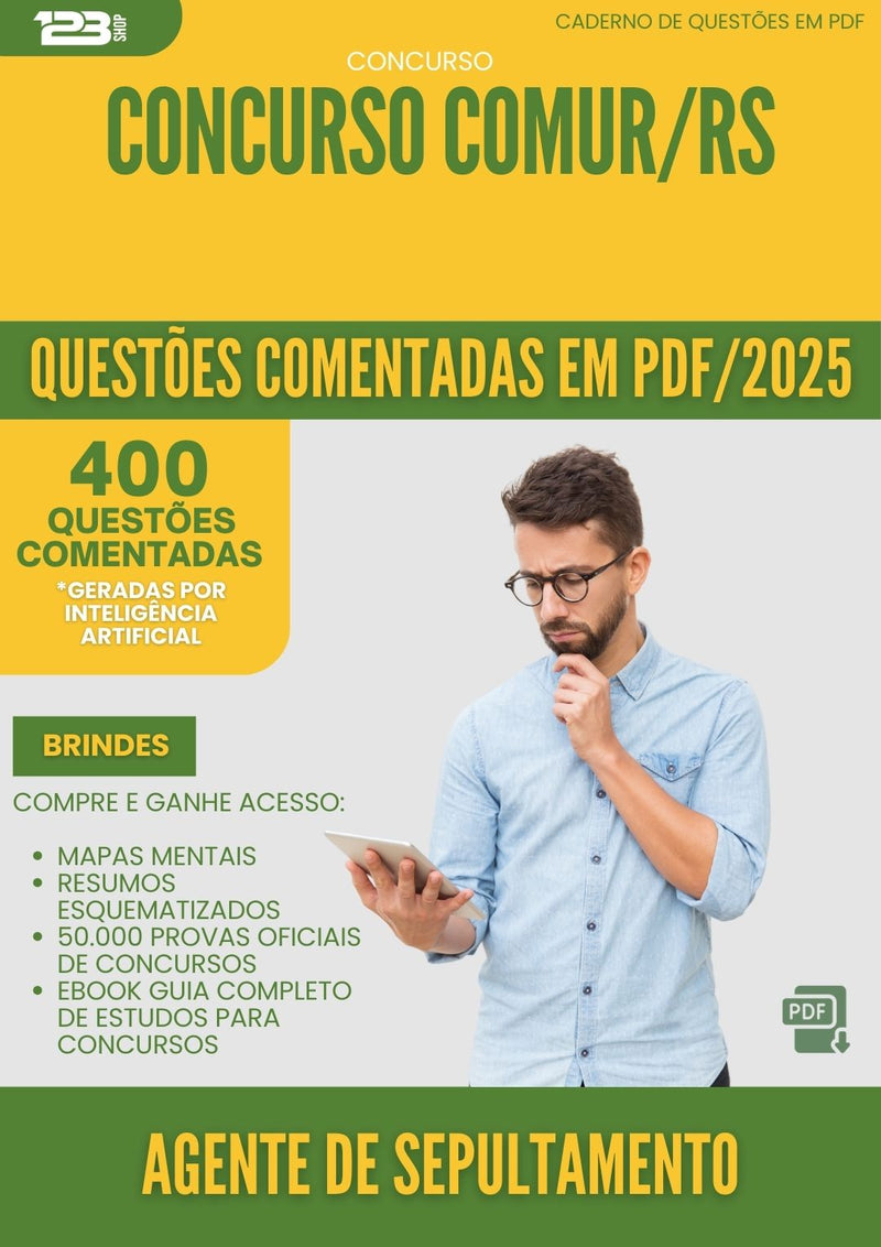 400 Questões Comentadas para Concurso Agente De Sepultamento Comur Rs 2025 - 200 Questões