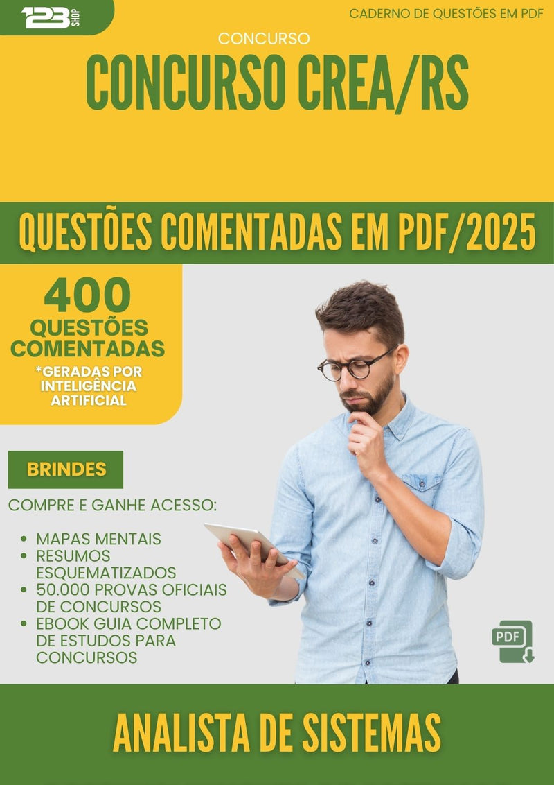 400 Questões Comentadas para Concurso Analistas Sistemas Desenvolvimento De Software Crea Rs 2025 - 200 Questões