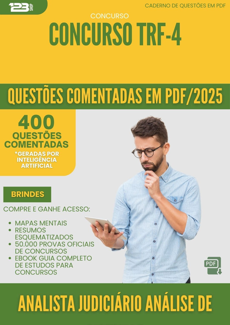 400 Questões Comentadas para Concurso Analista Judiciario Analise De Sistemas Trf 4 2025 - 200 Questões