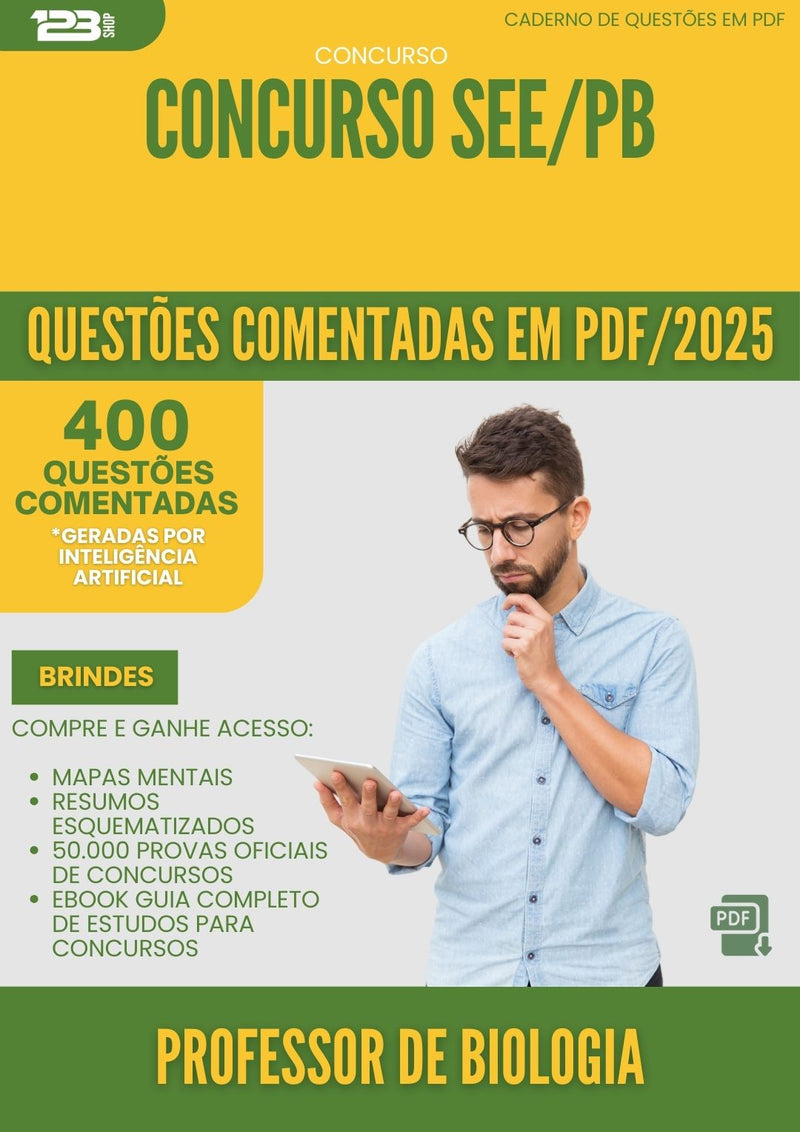 400 Questões Comentadas para Concurso Professor De Biologia See Pb 2025 - 200 Questões