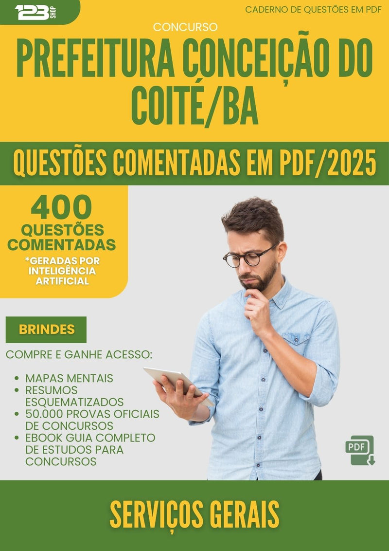 400 Questões Comentadas para Concurso Servicos Gerais da Prefeitura Conceicao Do Coite Ba 2025 - 200 Questões