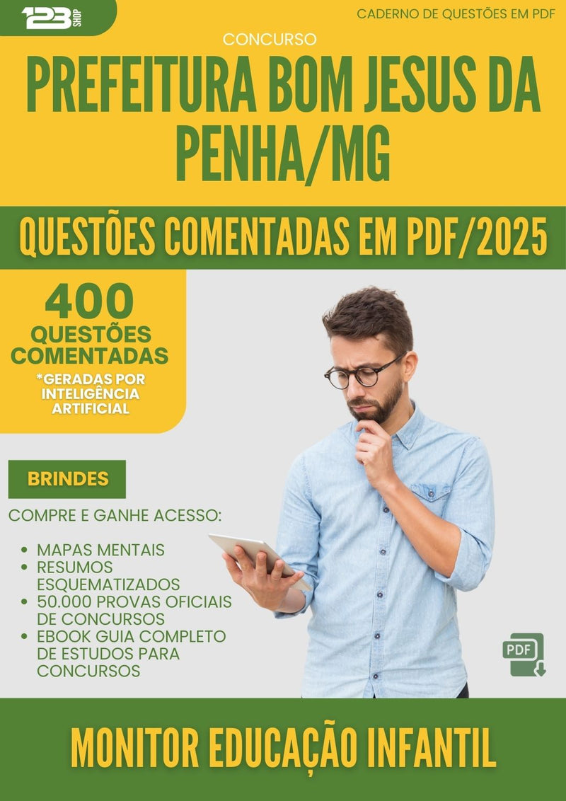 400 Questões Comentadas para Concurso Monitor Educacao Infantil da Prefeitura Bom Jesus Da Penha Mg 2025 - 200 Questões