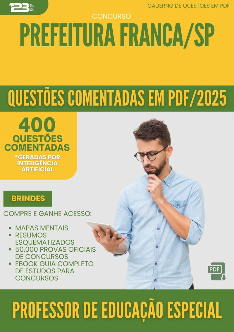 400 Questões Comentadas para Concurso Professor De Educacao Especial da Prefeitura Franca Sp 2025 - 200 Questões