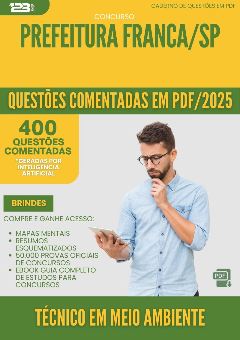 400 Questões Comentadas para Concurso Tecnico Em Meio Ambiente da Prefeitura Franca Sp 2025 - 200 Questões