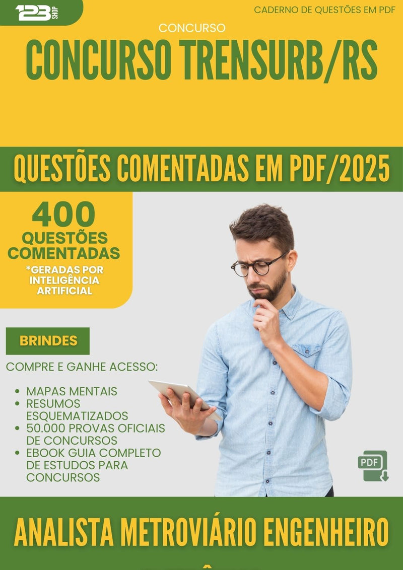 400 Questões Comentadas para Concurso Analista Metroviario Engenheiro Eletronico Trensurb Rs 2025 - 200 Questões