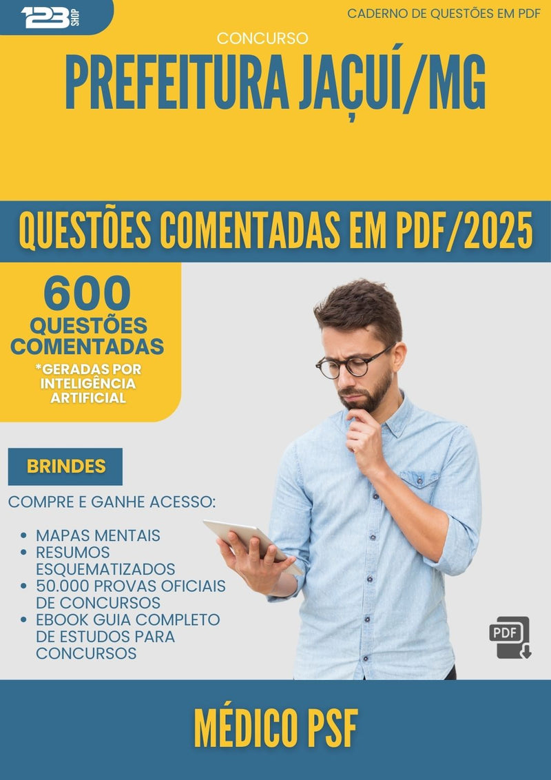 600 Questões Comentadas para Concurso Medico Psf da Prefeitura Jacui Mg 2025 - 600 Questões
